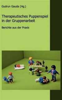 Therapeutisches Puppenspiel in der Gruppenarbeit