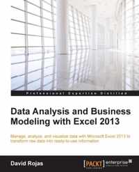 Data Analysis and Business Modeling with Excel 2013