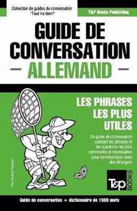 Guide de Conversation Francais-Allemand Et Dictionnaire Concis de 1500 Mots