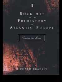 Rock Art and the Prehistory of Atlantic Europe