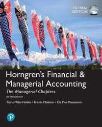 Horngren's Financial & Managerial Accounting, The Managerial Chapters plus Pearson MyLab Accounting with Pearson eText, Global Edition