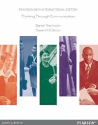 Thinking Through Communication: Pearson  International Edition