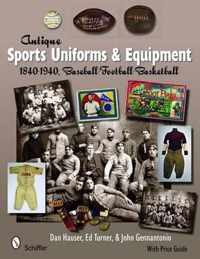 Antique Sports Uniforms & Equipment