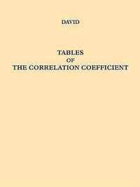 Tables of the Ordinates and Probability Integral of the Distribution of the Correlation Coefficient in Small Samples