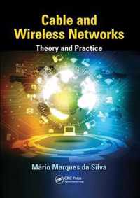 Cable and Wireless Networks