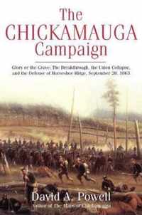 The Chickamauga Campaign - Glory or the Grave