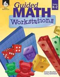 Guided Math Workstations Grades K-2