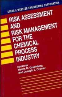 Risk Assessment and Risk Management for the Chemical Process Industry