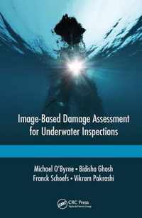 Image-Based Damage Assessment for Underwater Inspections