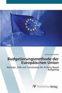 Budgetierungsmethode der Europaischen Union
