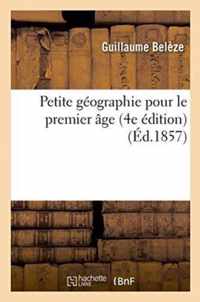 Petite Geographie Pour Le Premier Age 4e Edition