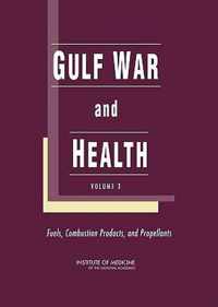 Gulf War and Health: Volume 3