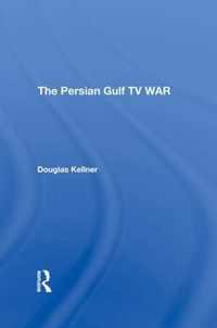 The Persian Gulf Tv War