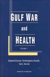 Gulf War and Health: Volume 1