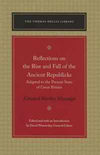 Reflections on the Rise and Fall of the Ancient Republics