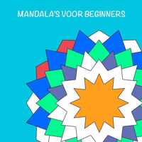 Mandala's voor beginners - Mandala kleurboek
