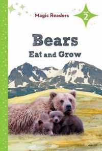 Bears Eat and Grow