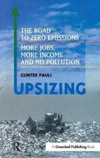 UpSizing: The Road to Zero Emissions