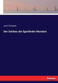 Der Satzbau der Egerländer Mundart