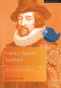 Omtrent filosofie 7 -   Francis Bacon 'twittert'