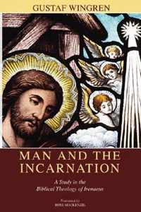 Man and the Incarnation