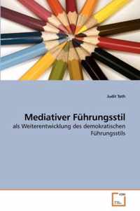 Mediativer Fuhrungsstil