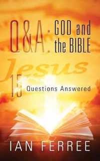 Q & A: God and the Bible