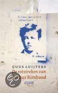 De Rotstreken Van Arthur Rimbaud