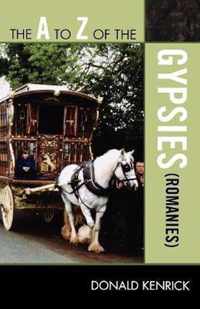 The A to Z of the Gypsies (Romanies)