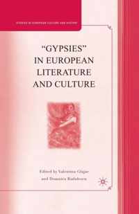 Gypsies in European Literature and Culture