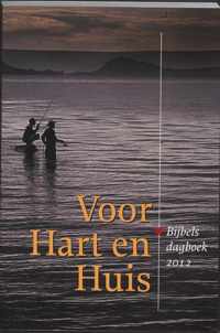 Voor Hart en Huis / Bijbels dagboek 2012