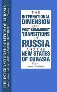 The International Politics of Eurasia: v. 10