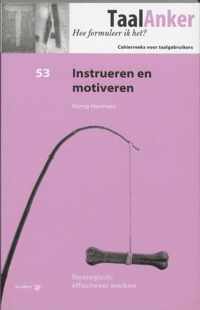 TaalAnker hoe formuleer ik het? 053 - Instrueren en motiveren