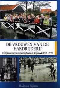 De vrouwen van de Hardrijderij