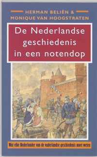 Nederlandse Geschiedenis In Een Notendop