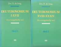 Deuteronomium deel 1 - Hoofdstuk I-XVII en deel 2 - XVIII-XXXIV
