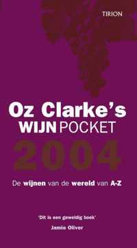 Oz Clarkes Wijnpocket 2004