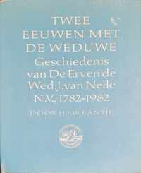 Twee eeuwen met de weduwe