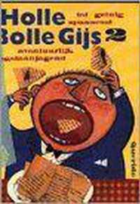 Holle bolle gijs 2