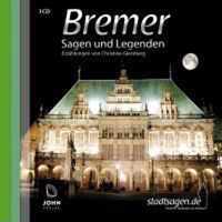 Giersberg, C: Bremen Sagen und Legenden