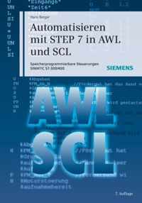 Automatisieren mit STEP 7 in AWL und SCL