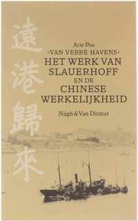 Van verre havens: Het werk van Slauerhoff en de Chinese werkelijkheid