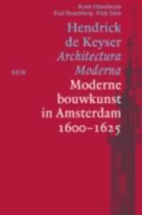 Hendrick de Keyser Architectura Moderna