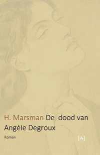 De dood van Angèle Degroux