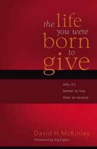 The Life You Were Born to Give Why It's Better to Live Than to Receive