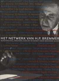 Het netwerk van H.P. Bremmer