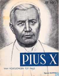 Pius X van Volksjongen tot paus