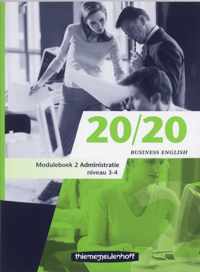 20/20 English For Business / Module 2 Administratie + Cd