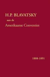H.P. Blavatsky aan de Amerikaanse Conventies