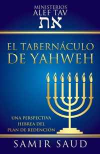El Tabernaculo de Yahweh
